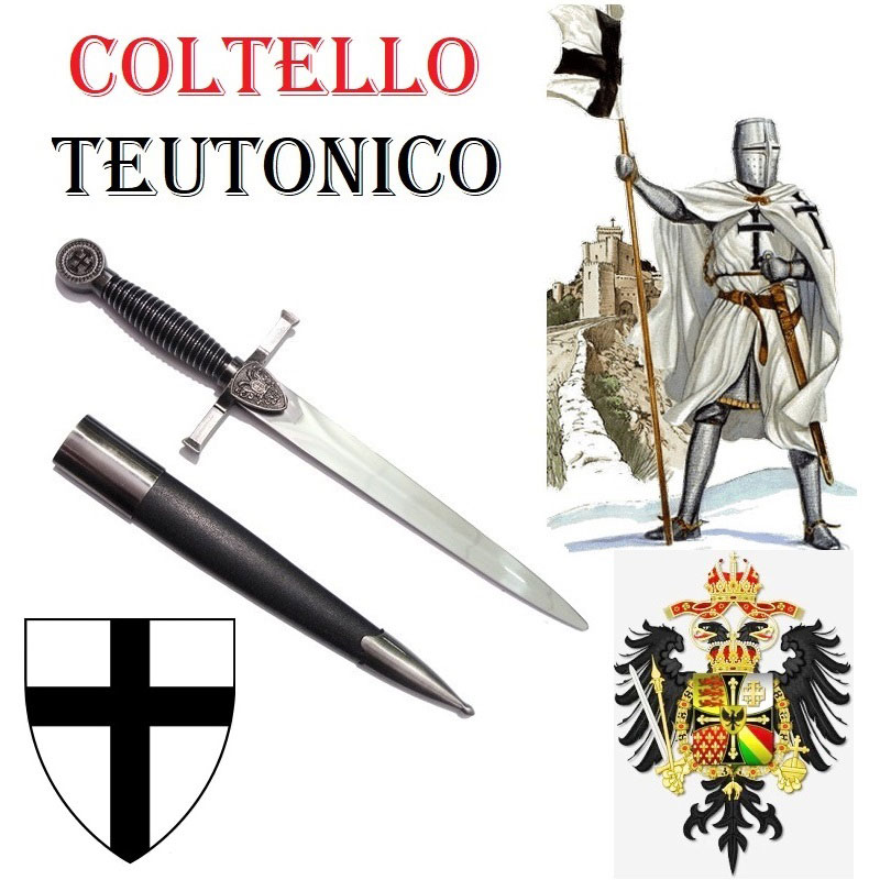 Coltello teutonico - pugnale storico tedesco da collezione con fodero decorato dai simboli dei cavalieri crociati dell'ordine dei fratelli della casa di santa maria in gerusalemme.